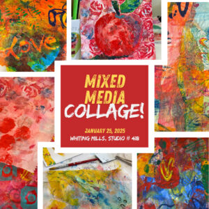 Mixed Media Collage Workshop - January 25